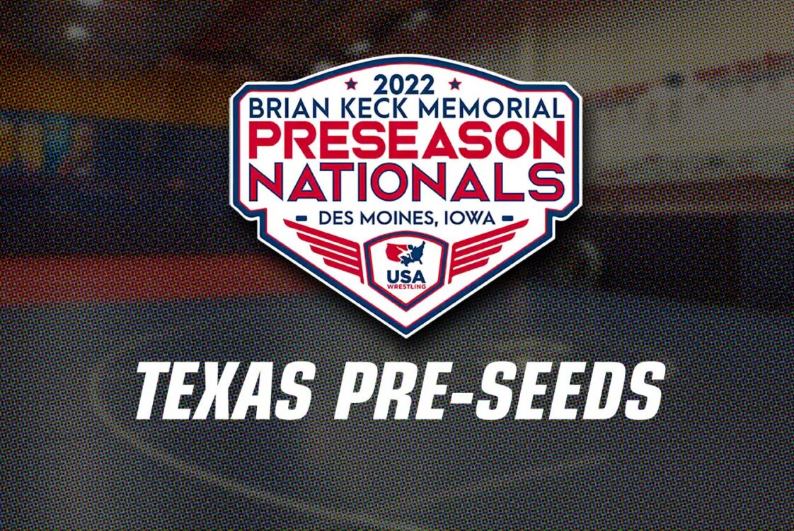 Preseeds Brian Keck Memorial Preseason Nationals Texas Wrestling
