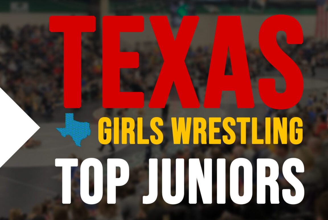 Texas Girls Top Senior Wrestlers (top 117+) Texas Wrestling