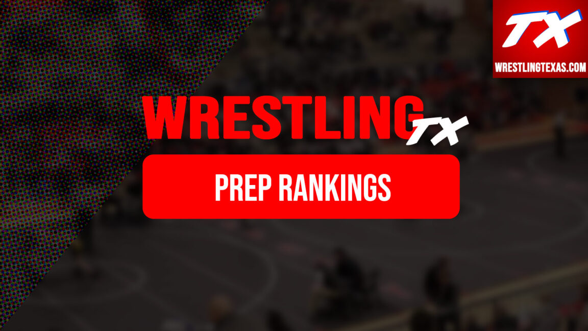 Texas Prep Wrestling Rankings Texas Wrestling